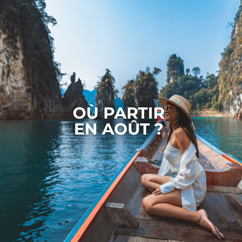 ou partir en aout entre solos